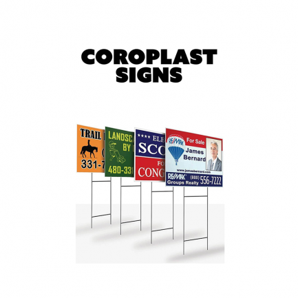 Custom Coroplast Signs / Yard Signs
